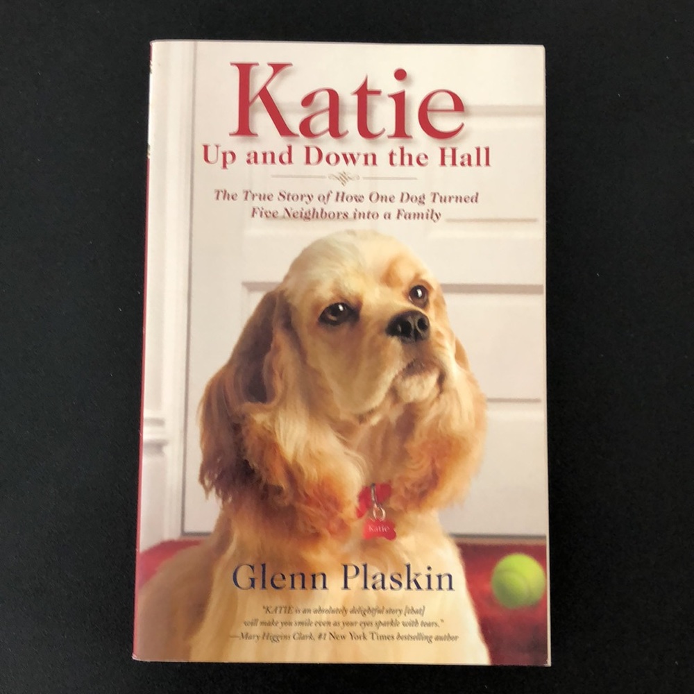 Katie up and down the Hall: The True Story of How One Dog Turned Five Neighbors - Picture 3 of 11